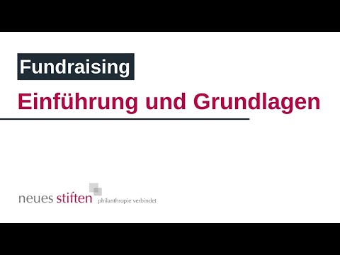 Videokurs: Fundraising - für Einsteiger und Fortgeschrittene (ca. 120 Minuten)